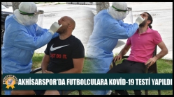 Akhisarspor'da Futbolculara Kovid-19 Testi Yapıldı