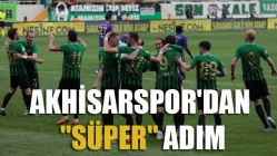 Akhisarspor'dan "Süper" adım