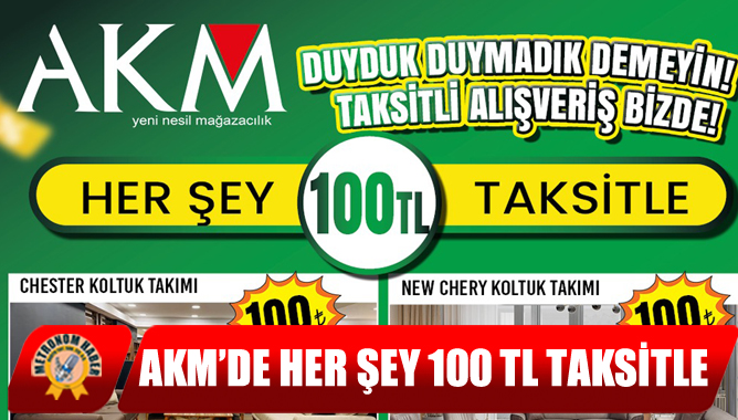 AKM’de Her Şey 100 Tl Taksitle