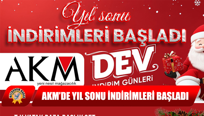 AKM’de Yıl Sonu İndirimleri Başladı