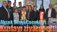 Aksek Sevgi Çocukları Kızılayı ziyaret etti