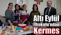 Altı Eylül İlkokulu’ndan Kermes