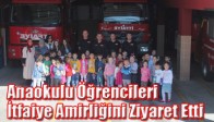 Anaokulu Öğrencileri İtfaiye Amirliğini Ziyaret Etti
