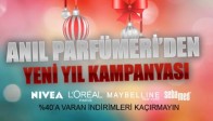 Anıl Parfümeri’den Yeni Yıla Özel Kaçırılmayacak Fırsat