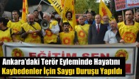 Ankara’daki Terör Eyleminde Hayatını Kaybedenler İçin Saygı Duruşu Yapıldı