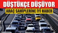 Araç Sahiplerine İyi Haber Düştükçe Düşüyor...