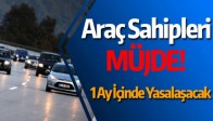 ARAÇ SAHİPLERİNE MÜJDE!
