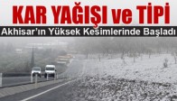 Aşırı Kar Yağışı ve Tipi Akhisar’ın Yüksek Kesimlerinde Başladı