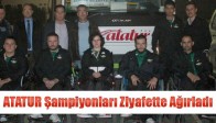 ATATUR Şampiyonları Ziyafette Ağırladı