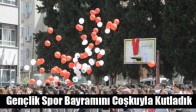 Atatürk'ü Anma ve Gençlik Spor Bayramını Coşkuyla Kutladık