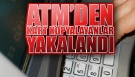 Atm'den Kart Kopyalamaya 3 Gözaltı