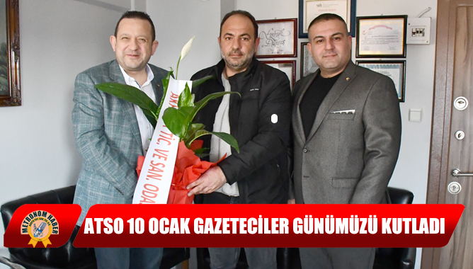 ATSO 10 Ocak Gazeteciler Günümüzü Kutladı