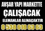 Avşar Yapı Markette Çalışacak Bayan Elemanlar Alınacaktır