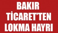 Bakır ticaret’ten Lokma Hayrı