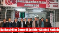 Balıkesirliler Derneği Şehitler Gününü Kutladı