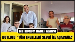 Başkan Dutlulu, “Tüm Engelleri Sevgi İle Aşacağız”