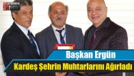 Başkan Ergün, Kardeş Şehrin Muhtarlarını Ağırladı