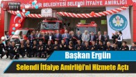 Başkan Ergün Selendi İtfaiye Amirliği’ni Hizmete Açtı