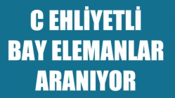 C Ehliyetli Bay Elemanlar Alınacaktır