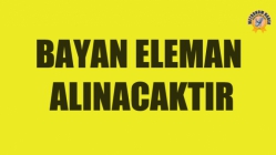 Bayan Eleman Aranıyor