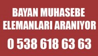 Bayan Muhasebe Elemanları Alınacaktır