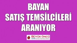 Bayan Satış Temsilcileri Aranıyor