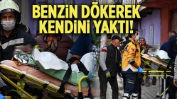 Benzin Dökerek Kendini Yaktı!