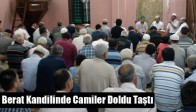 Berat Kandilinde Camiler Doldu Taştı