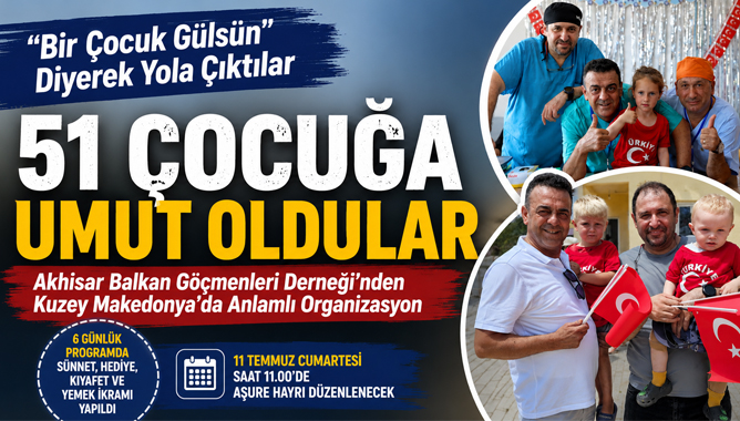 'Bir Çocuk Gülsün' Diyerek Yola Çıktılar, 51 Çocuğa Umut Oldular