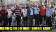 Bisikletçilik Dersinin Temelini Attılar