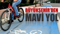 Bisikletlere ‘Mavi Yol’ Uygulaması