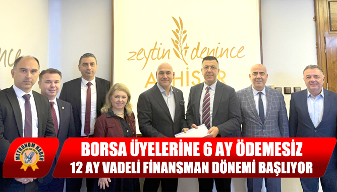 Borsa Üyelerine 6 Ay Ödemesiz, 12 Ay Vadeli Finansman Dönemi Başlıyor