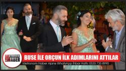 Buse ile Orçun evliliğe ilk adımı attılar