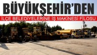 Büyükşehir’den İlçe Belediyelerine İş Makinesi Filosu