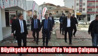 Büyükşehir’den Selendi’de Yoğun Çalışma