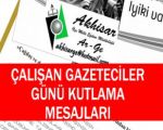 Çalışan Gazeteciler Günü Kutlama Mesajları !