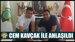 Cem Kavçak İle Anlaşıldı