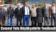 Cemevi Yolu Büyükşehirle Yenilendi