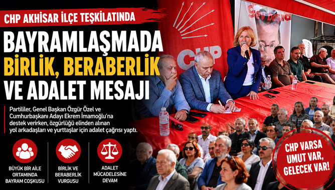 CHP Akhisar İlçe Teşkilatında bayramlaşma