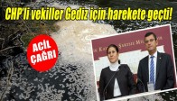 CHPli vekiller Gediz için harekete geçti!