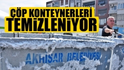 Daha temiz bir Akhisar için çöp konteynerleri temizleniyor