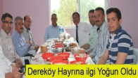 Dereköy Hayrına ilgi Yoğun Oldu