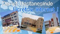 Devlet Hastanesinde Ücretsiz İnternet