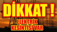 Dikkat Elektrik Kesintisi Var !
