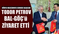 Dünya Makedonya Kongre Başkanı Todor Petrov BAL-GÖÇ'ü Ziyaret Etti