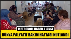 Dünya Palyatif Bakım Haftası Kutlandı