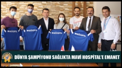 Dünya Şampiyonu Sağlıkta Mavi Hospital’e Emanet