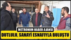 Dutlulu, Sanayi Esnafıyla Buluştu