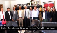 Efeler Derneğinden Belediye Başkanı Salih Hızlıya Ziyaret