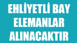 Ehliyetli Bay Elemanlar Alınacaktır